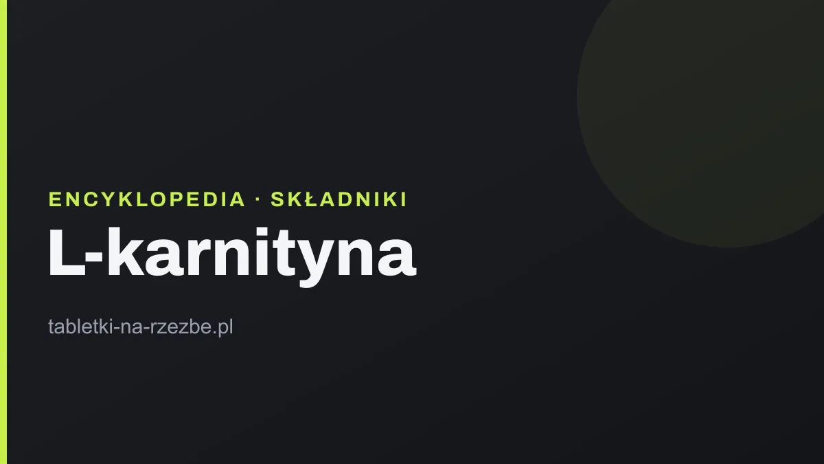 Grafika tytułowa hasła o L-karnitynie na ciemnym tle