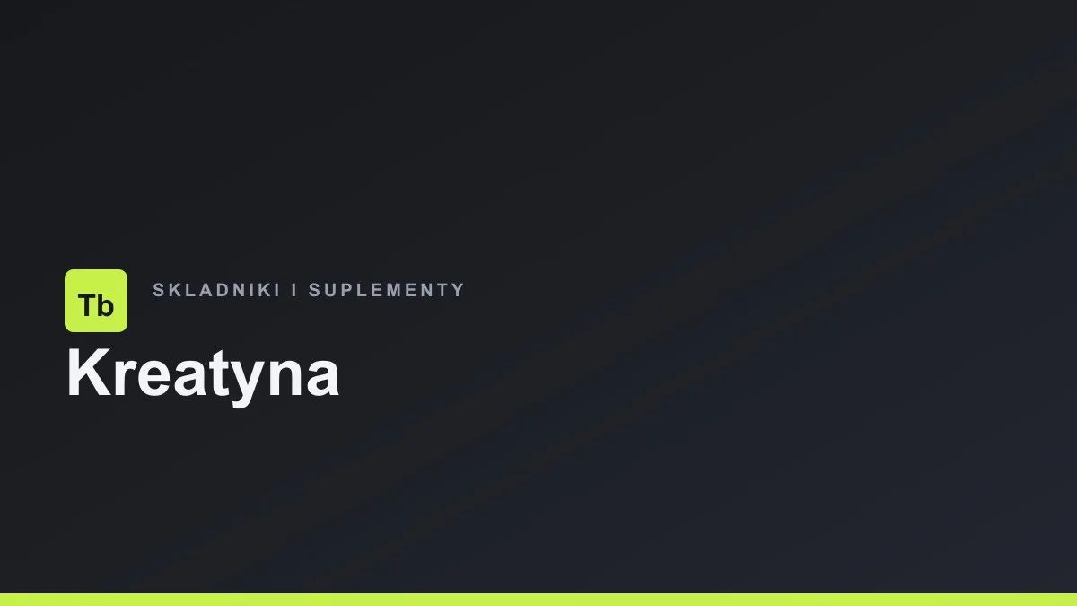 Grafika tytułowa hasła o kreatynie na ciemnym tle